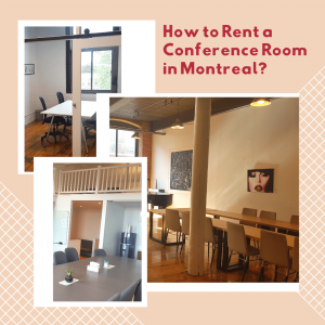 How to Rent a Conference Room in Montreal?